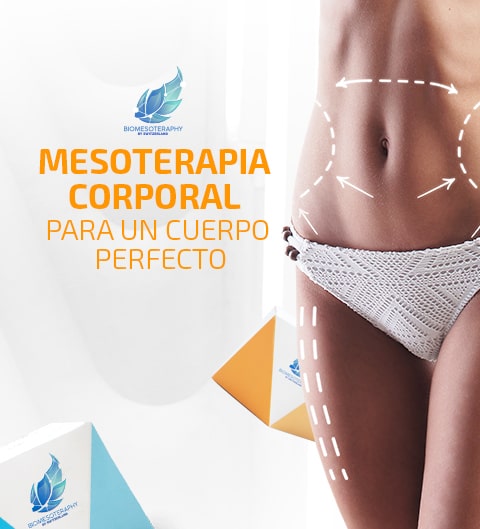 MESOTERAPIA CORPORAL, PARA TENER UN CUERPO PERFECTO